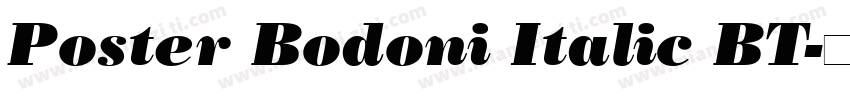 Poster Bodoni Italic BT字体转换